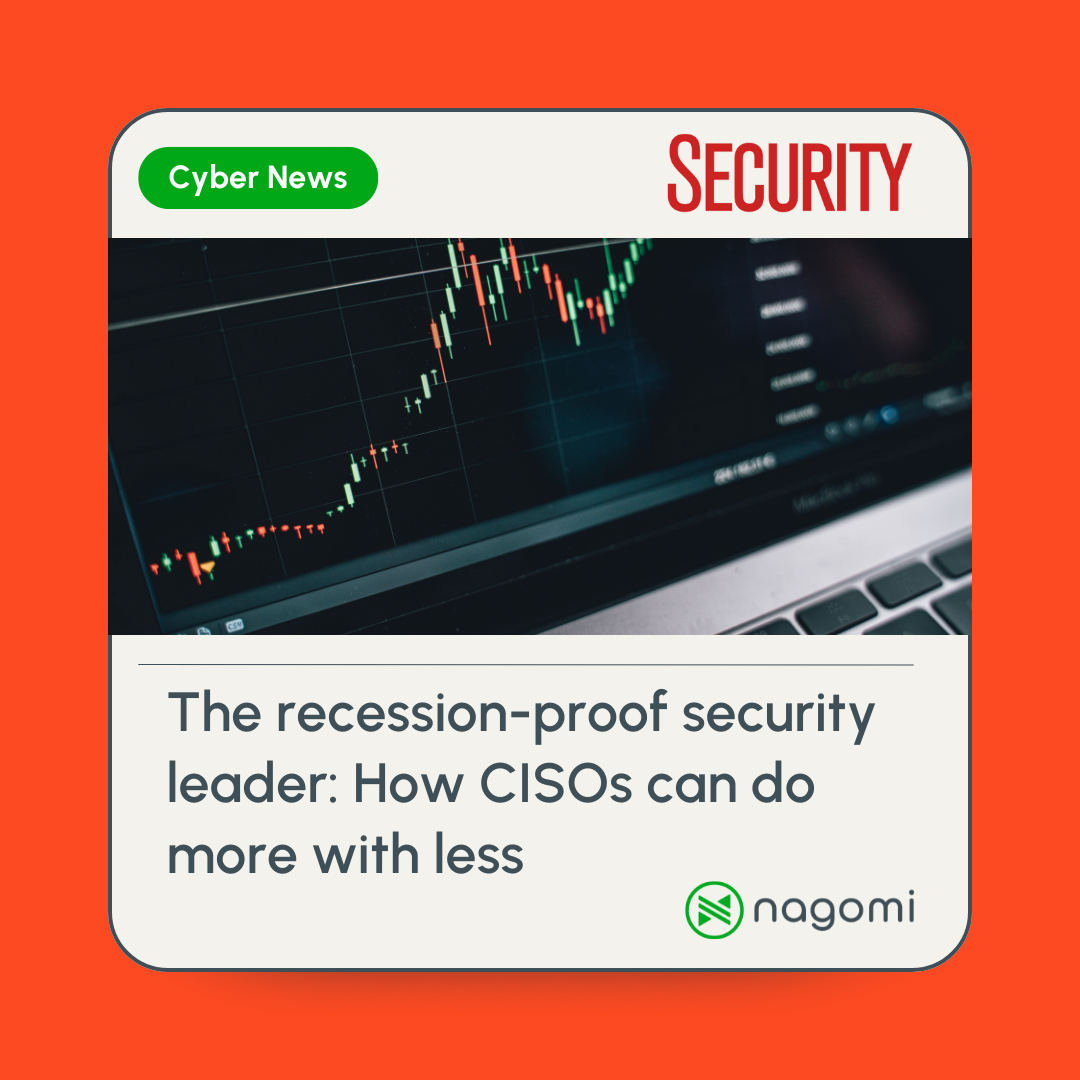 Security Magazine – The recession-proof security leader: How CISOs can do more with less
